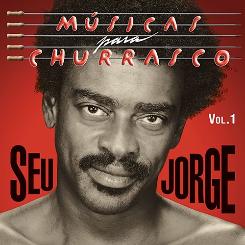 Seu Jorge - Quem Nao Quer Sou Eu